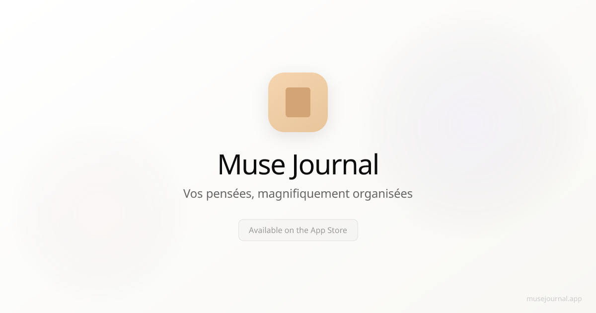 Muse Journal - Vos pensées, magnifiquement organisées | Muse Journal